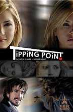 Точка перелома / Tipping Point (2007)