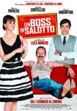 Босс в гостиной / Un boss in salotto (2014)