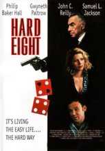 Роковая восьмерка / Hard Eight (Sydney) (1996)