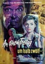 В пятницу в половине двенадцатого (Весь мир в кармане) / An einem Freitag um halb zw&#246;lf (1961)