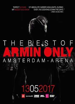The Best Of Armin Only 2017 LIVE Armin van Buuren 20th Anniversary Show