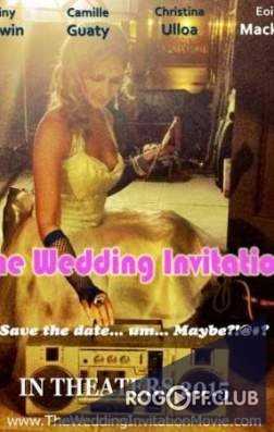 Приглашение на свадьбу / The Wedding Invitation (2017)
