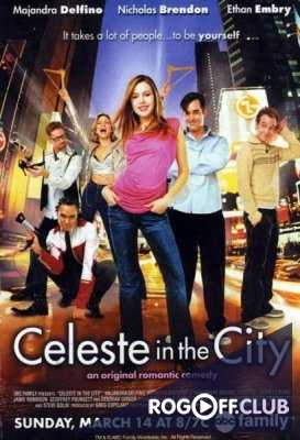 Селеста в большом городе (2004)