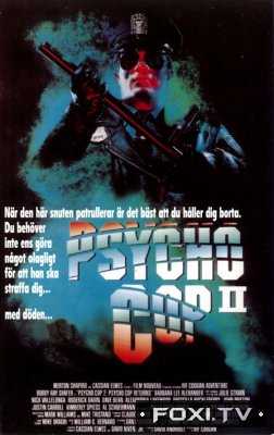 Полицейский - психопат 2 / Полицейский - психопат возвращается (1993)