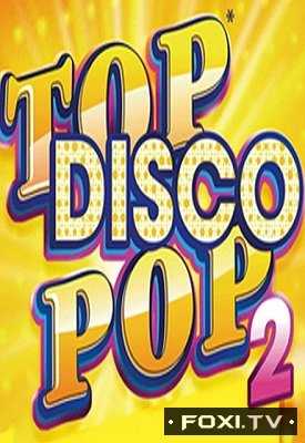 Top Disco Pop — 2 (05.11.2017)